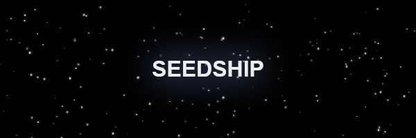 Seedship